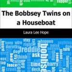 The Bobbsey Twins on a Houseboat