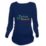 CafePress – Twins On Board – Long Sleeve Maternity T-Shirt, Cute and Funny Pregnancy Tee