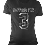 Ladies MATERNITY T-Shirt NAPPING For 3 Twins Funny Babies Pregnancy Gift By BritTot