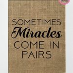8×10 UNFRAMED Sometimes Miracles Come In Pairs / Burlap Print Sign / Rustic Shabby Chic Decor Sign Baby Girl Boy Nursery Twins Announcement Nursery Decor (vertical)