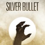 Stephen King’s Silver Bullet