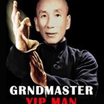 Grandmaster Yip Man Wing Chun