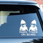 Double Trouble Twins On Board Baby Child Car Sign Vinyl Decal (7 x 6 inches)
