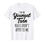 Twins Shirts Birthday Gift Funny Siblings Youngest Twin T-Shirt