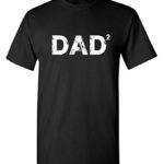 Dad Squared Math Graphic Novelty Sarcastic Funny T Shirt